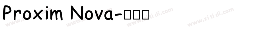 Proxim Nova字体转换